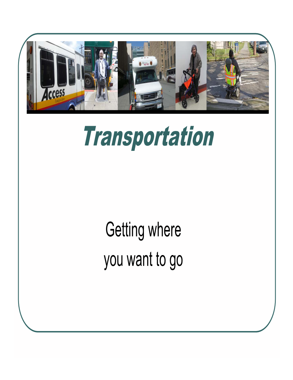 Transportation Objectives