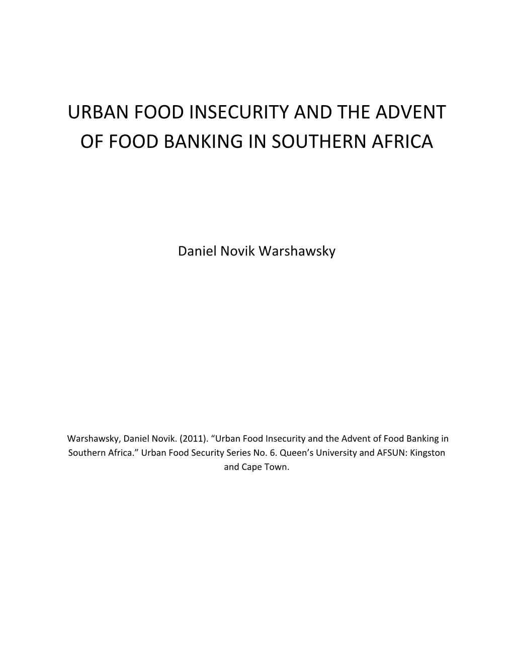 Urban Food Insecurity & Food Banking in Southern Africa