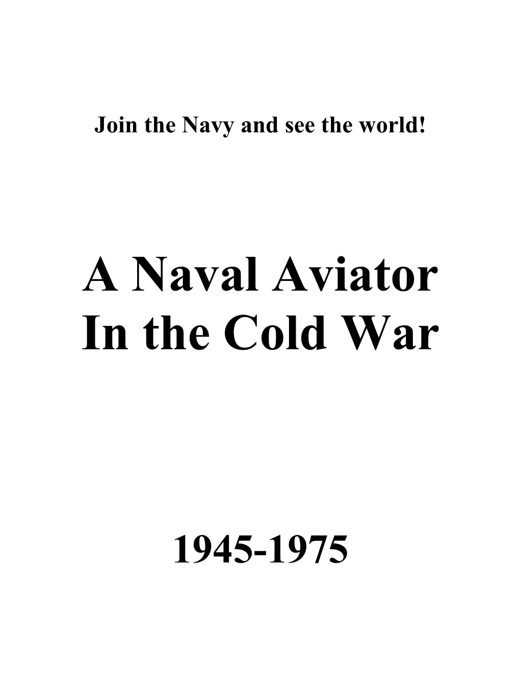 A Naval Aviator in the Cold War