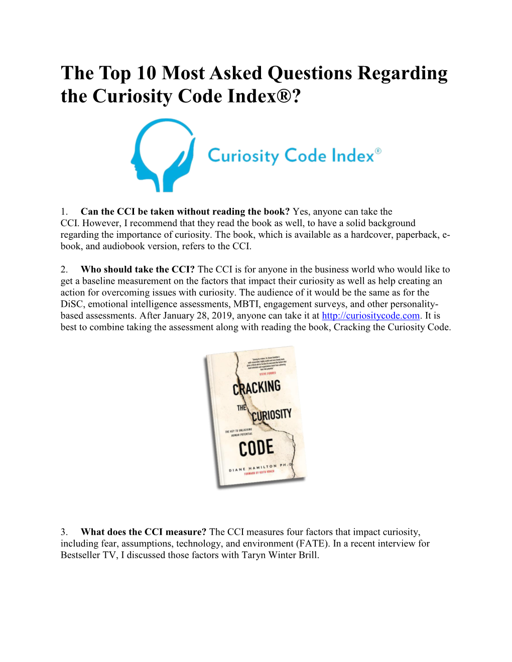 The Top 10 Most Asked Questions Regarding the Curiosity Code Index®?