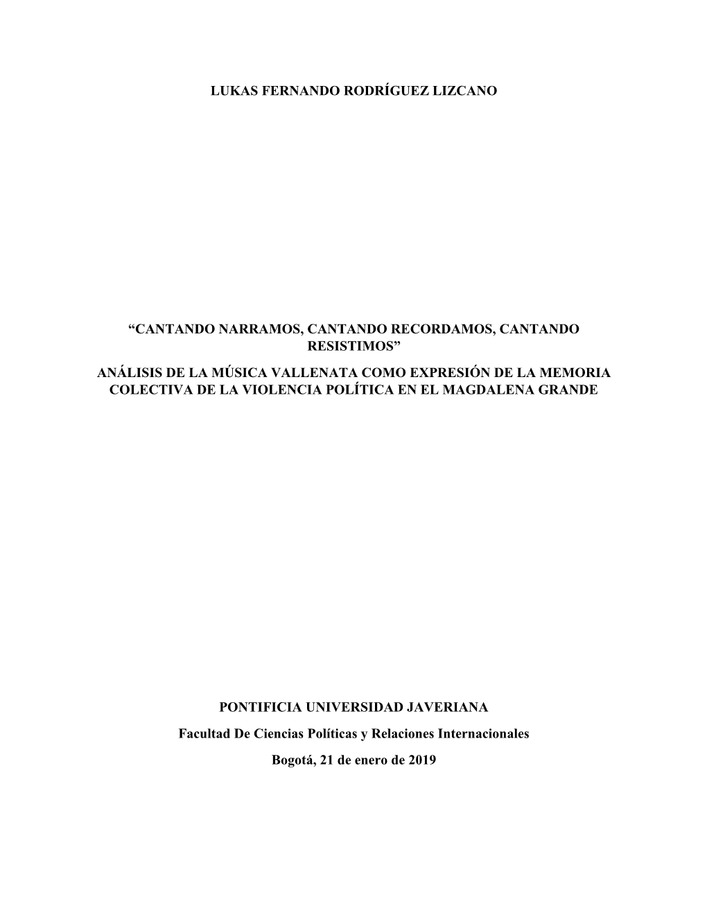 Análisis De La Música Vallenata Como Expresión De La Memoria Colectiva De La Violencia Política En El Magdalena Grande