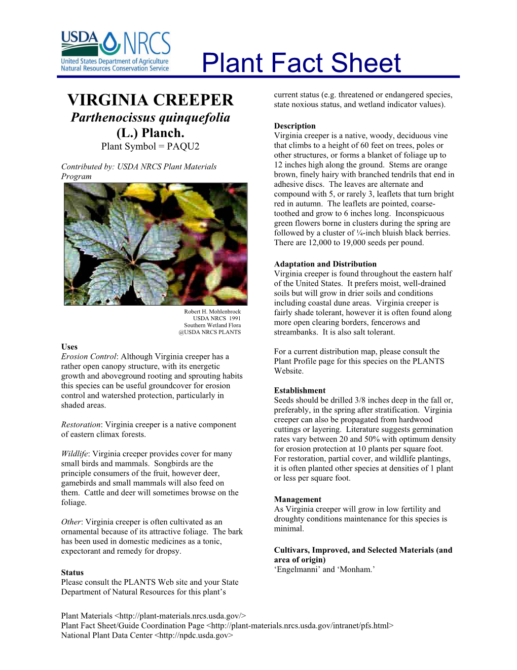 VIRGINIA CREEPER State Noxious Status, and Wetland Indicator Values)