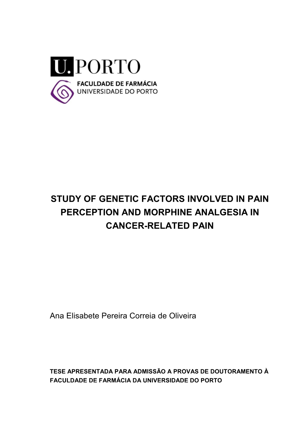 Study of Genetic Factors Involved in Pain Perception and Morphine Analgesia in Cancer-Related Pain