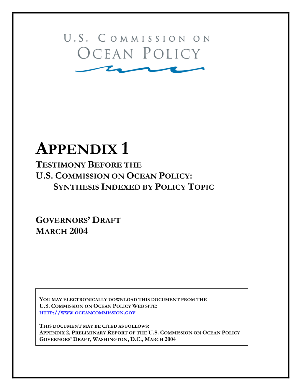 Testimony Before the U.S. Commission on Ocean Policy: Synthesis Indexed by Policy Topic