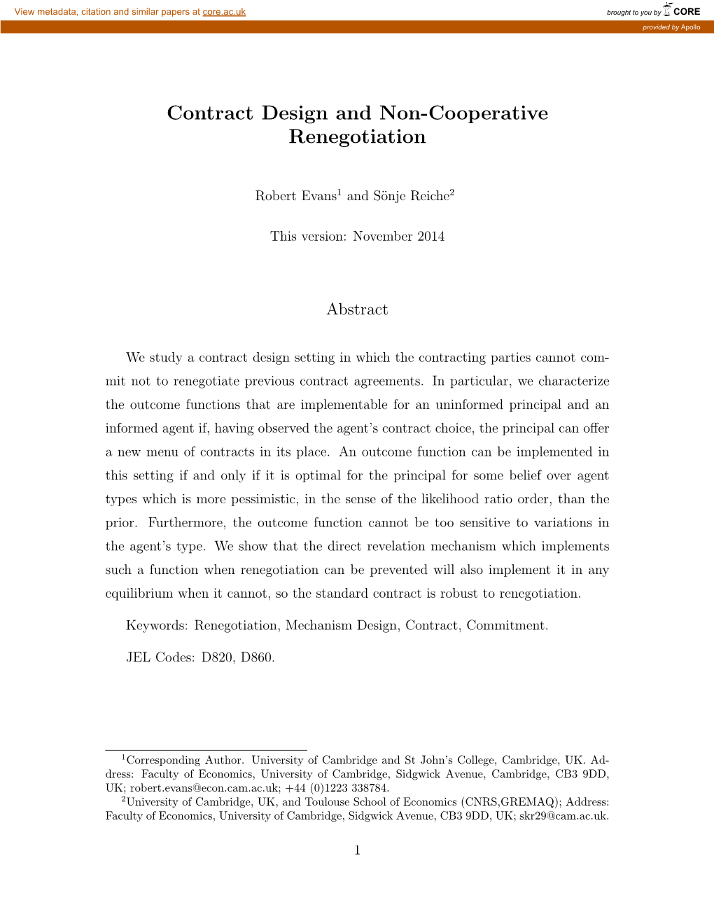 Contract Design and Non-Cooperative Renegotiation