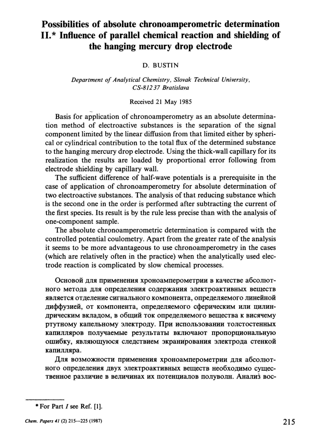 Possibilities of Absolute Chronoamperometric Determination IL* Influence of Parallel Chemical Reaction and Shielding of the Hanging Mercury Drop Electrode