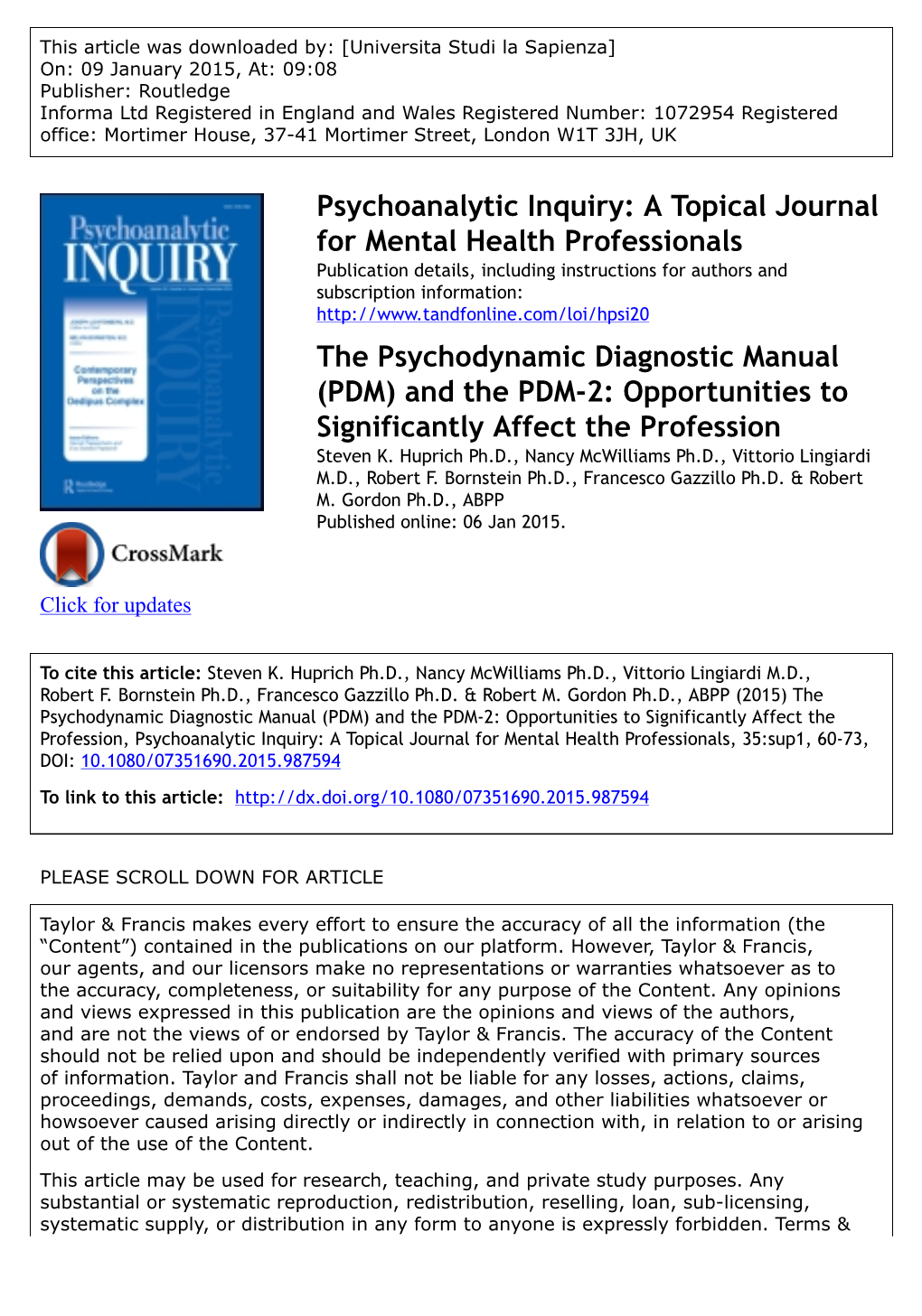 The Psychodynamic Diagnostic Manual (PDM) and the PDM-2: Opportunities to Significantly Affect the Profession Steven K