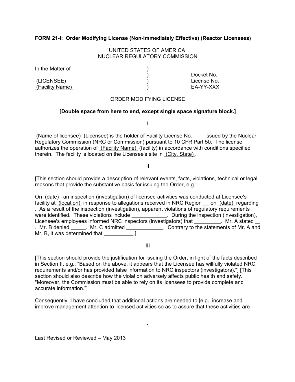 FORM 21-I: Order Modifying License (Non-Immediately Effective) (Reactor Licensees)