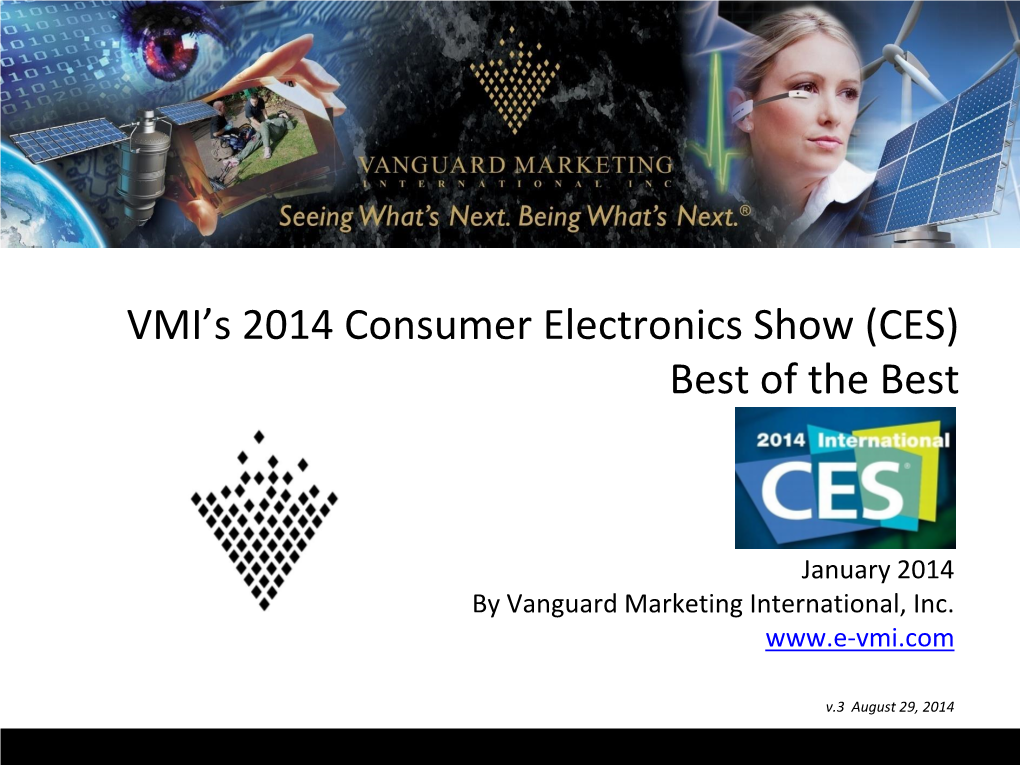VMI's 2014 Consumer Electronics Show (CES) Best of the Best