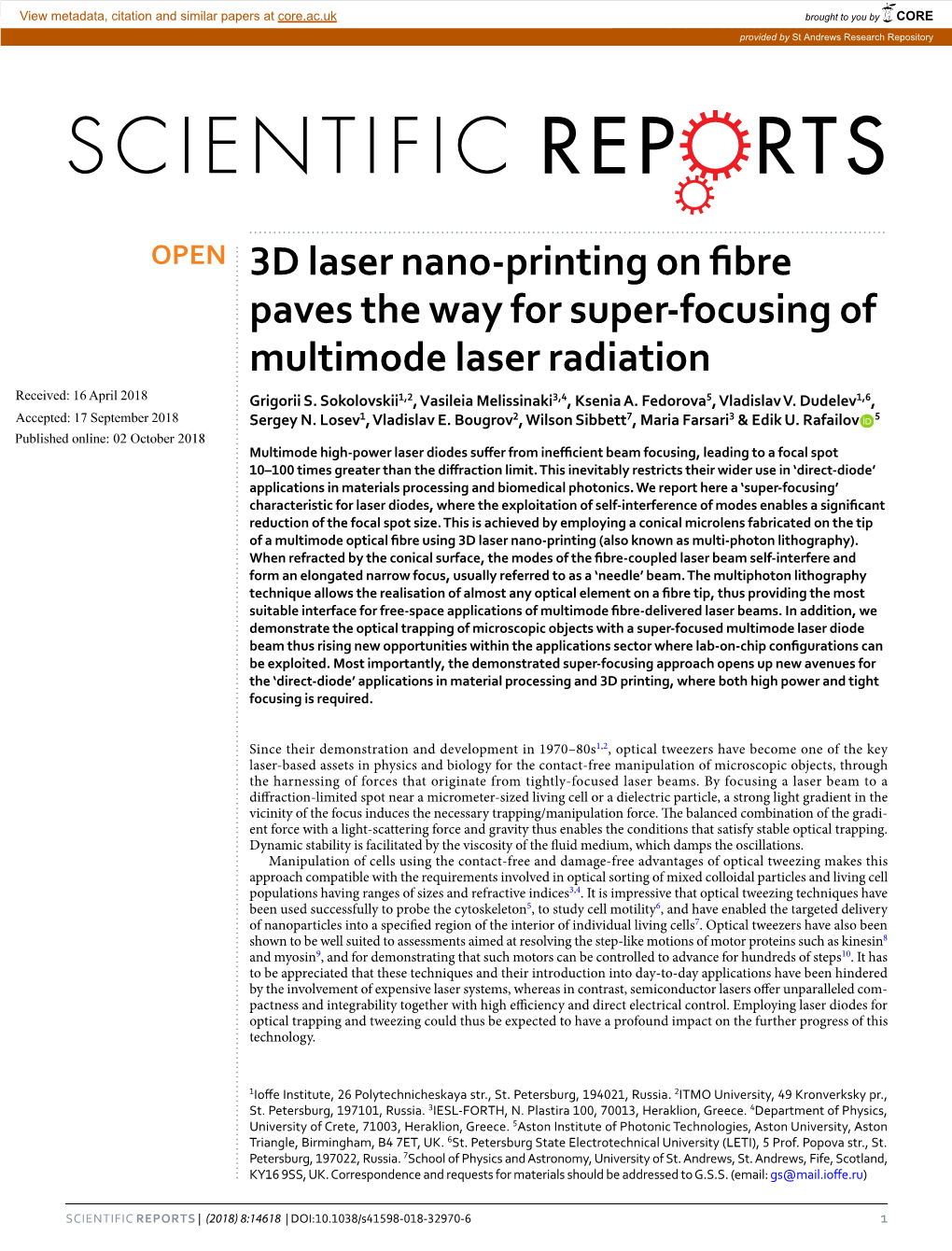 3D Laser Nano-Printing on Fibre Paves the Way for Super-Focusing of Multimode Laser Radiation