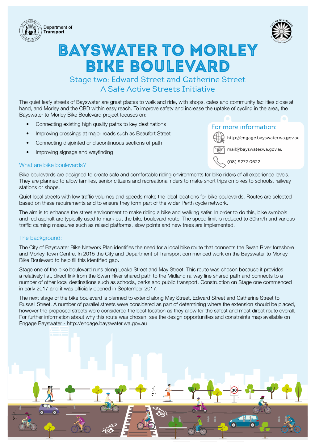 BAYSWATER to MORLEY BIKE BOULEVARD Stage Two: Edward Street and Catherine Street a Safe Active Streets Initiative