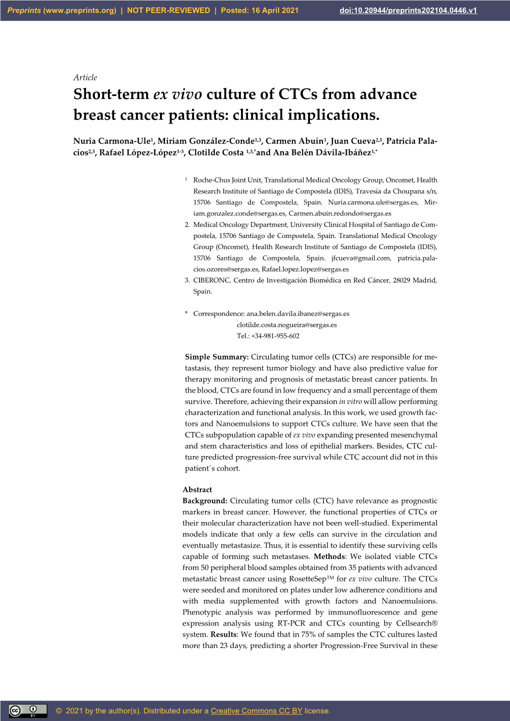 Short-Term Ex Vivo Culture of Ctcs from Advance Breast Cancer Patients: Clinical Implications