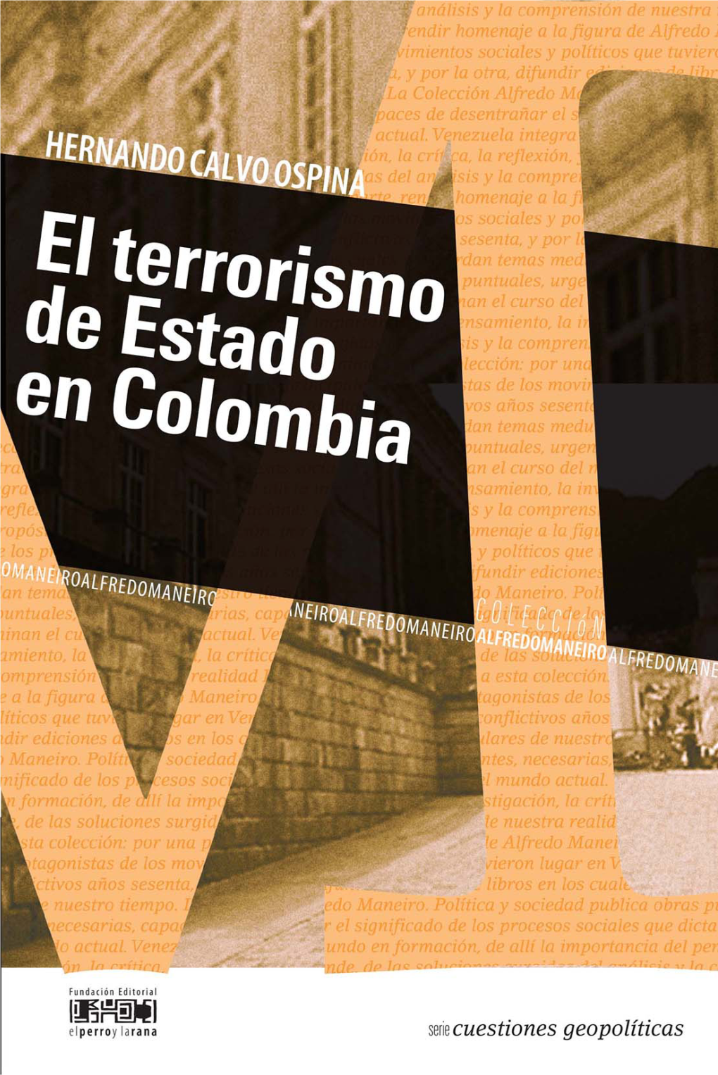 Am Calvo Ospina El Terrorismo De Estado Enn Colombia.Indd