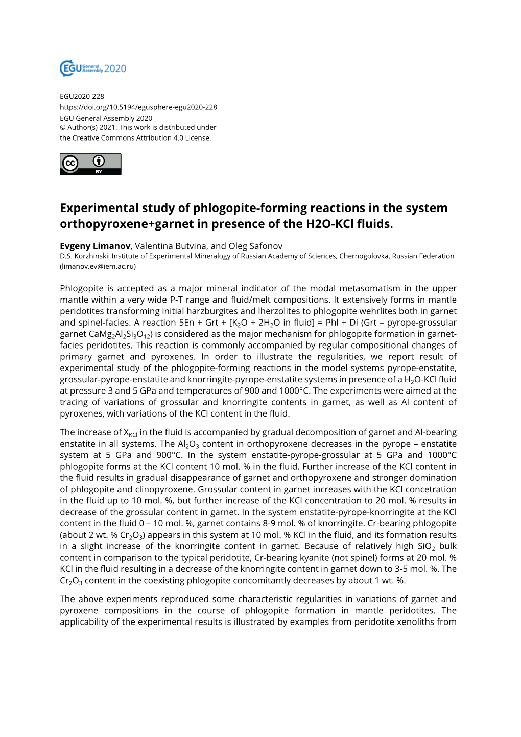 Experimental Study of Phlogopite-Forming Reactions in the System Orthopyroxene+Garnet in Presence of the H2O-Kcl Fluids