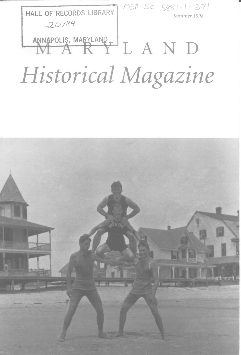 Maryland Historical Magazine, 1998, Volume 93, Issue No. 2