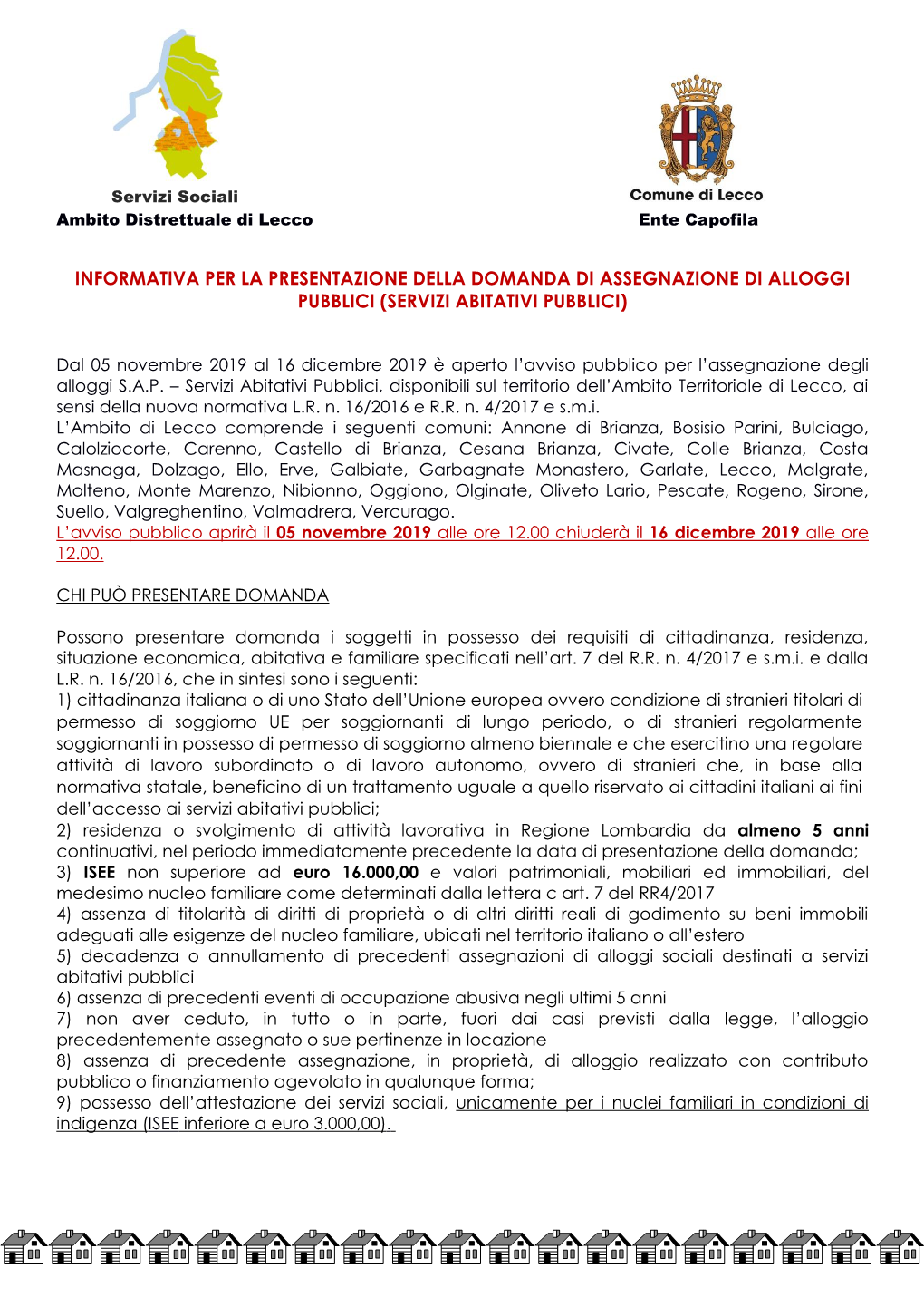 Informativa Per La Presentazione Della Domanda Di Assegnazione Di Alloggi Pubblici (Servizi Abitativi Pubblici)