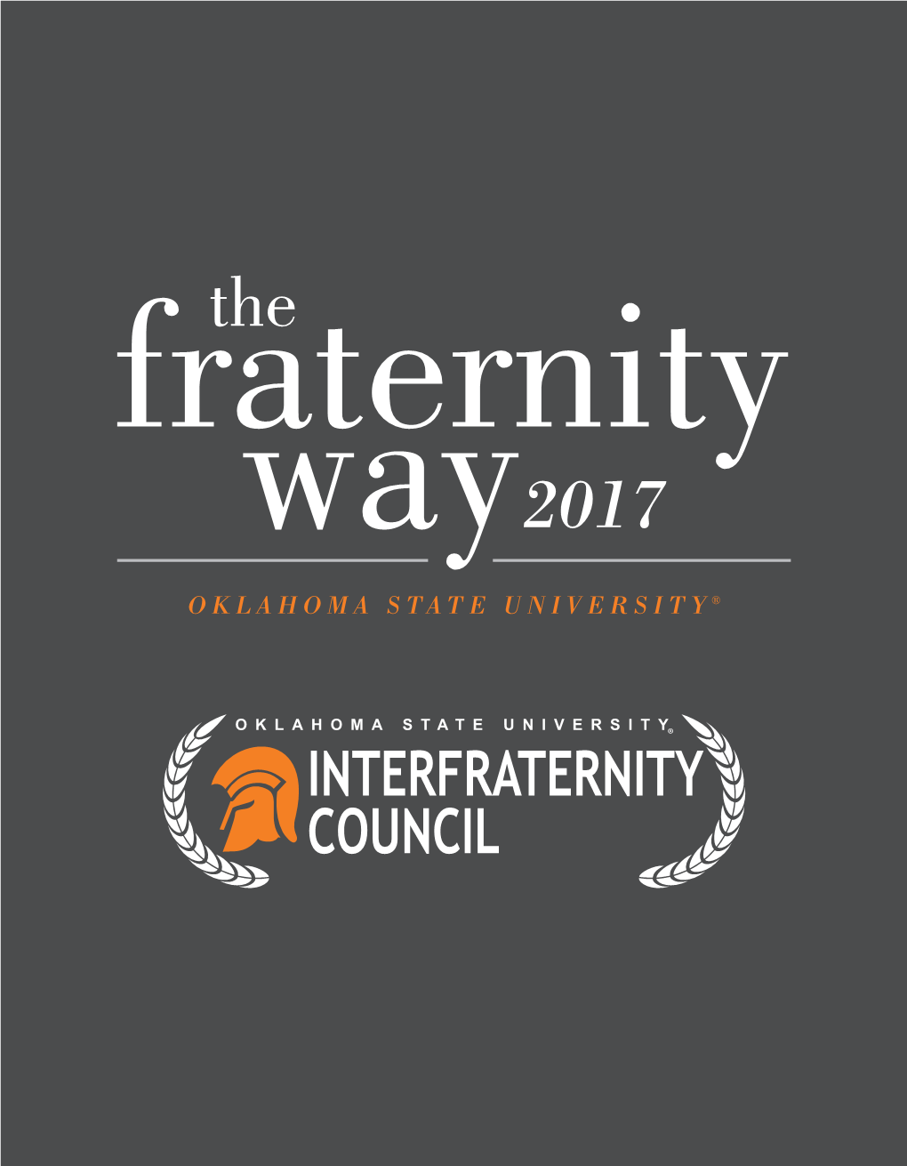 Fraternity Way2017 OKLAHOMA STATE UNIVERSITY®