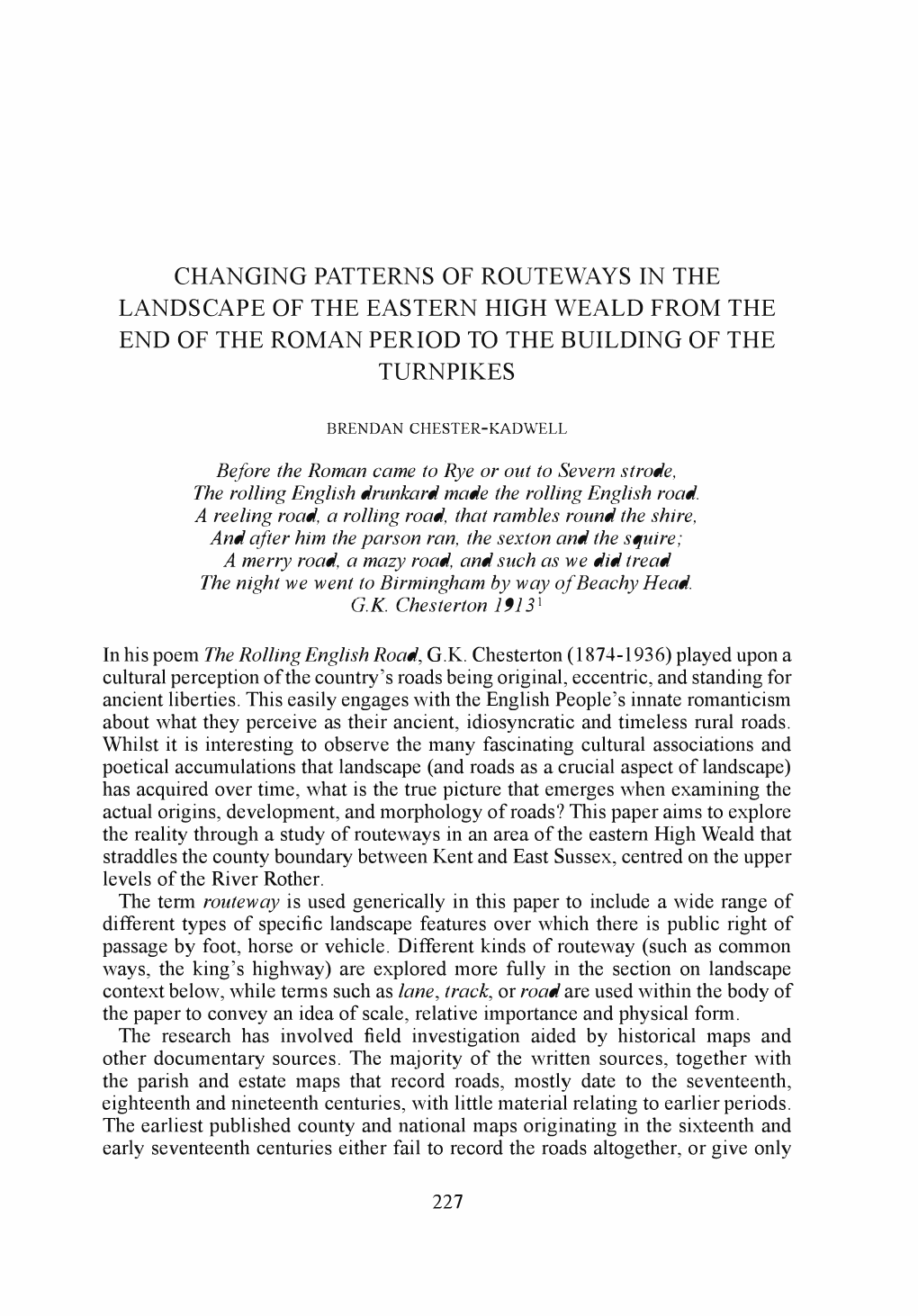 Changing Patterns of Routeways in the Landscape of Eastern High