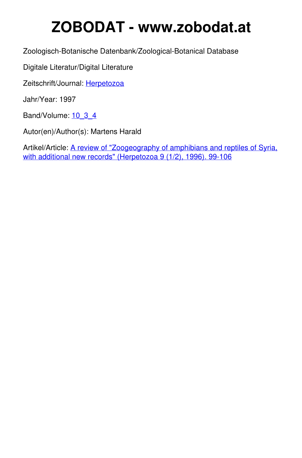 "Zoogeography of Amphibians and Reptiles of Syria, with Additonal New Records" (Herpetozoa 9 (1/2), 1996)