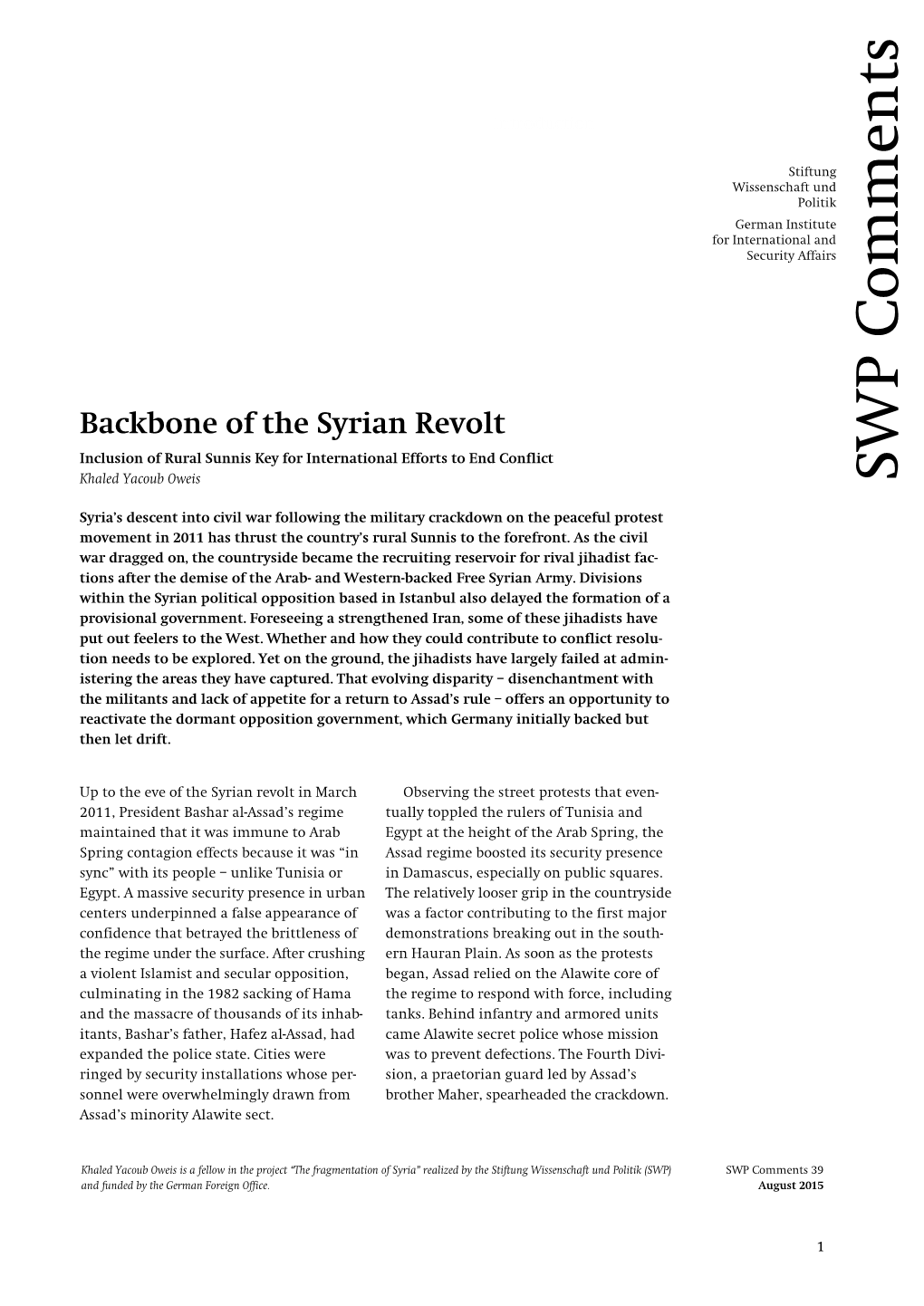 Backbone of the Syrian Revolt. Inclusion of Rural Sunnis Key For