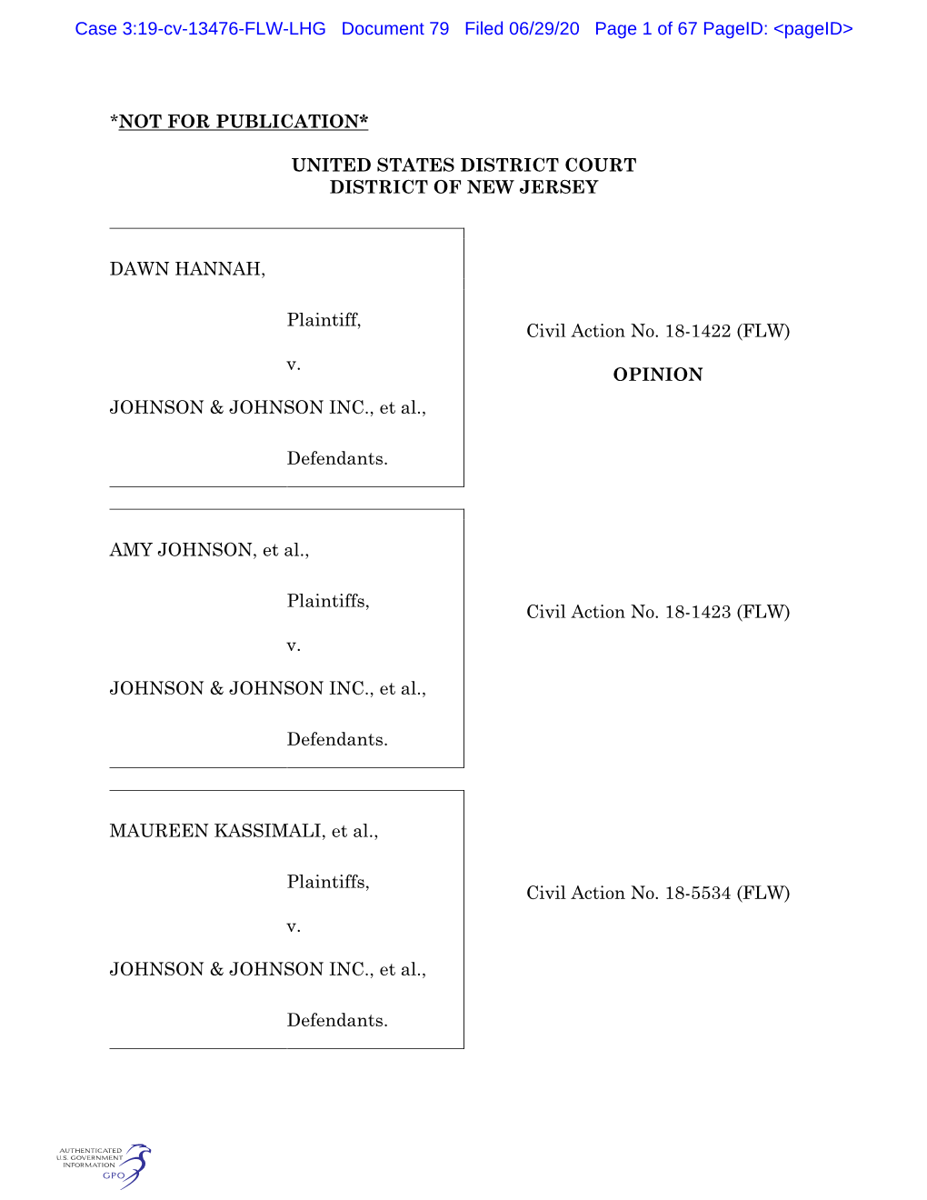 NOT for PUBLICATION* UNITED STATES DISTRICT COURT DISTRICT of NEW JERSEY DAWN HANNAH, Civil Action No. 18-1422