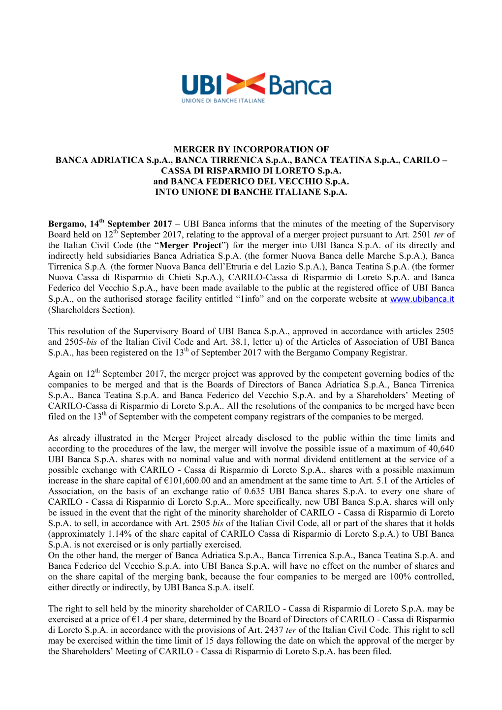 UBI Banca Informs That the Minutes of the Meeting of the Supervisory Board Held on 12Th September 2017, Relating to the Approval of a Merger Project Pursuant to Art