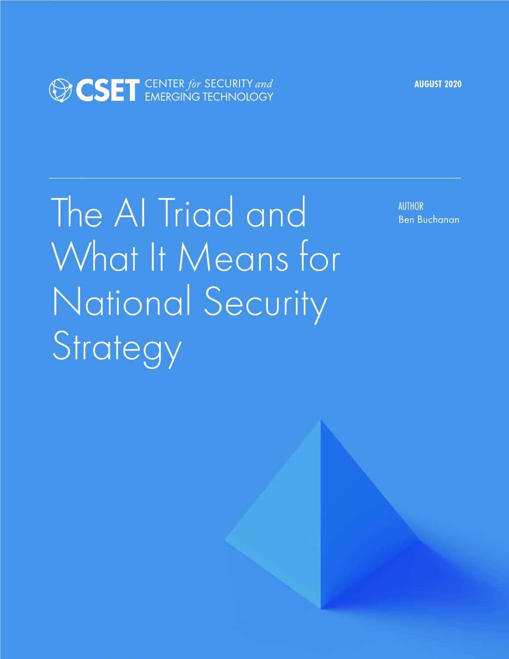 The AI Triad and What It Means for National Security Strategy