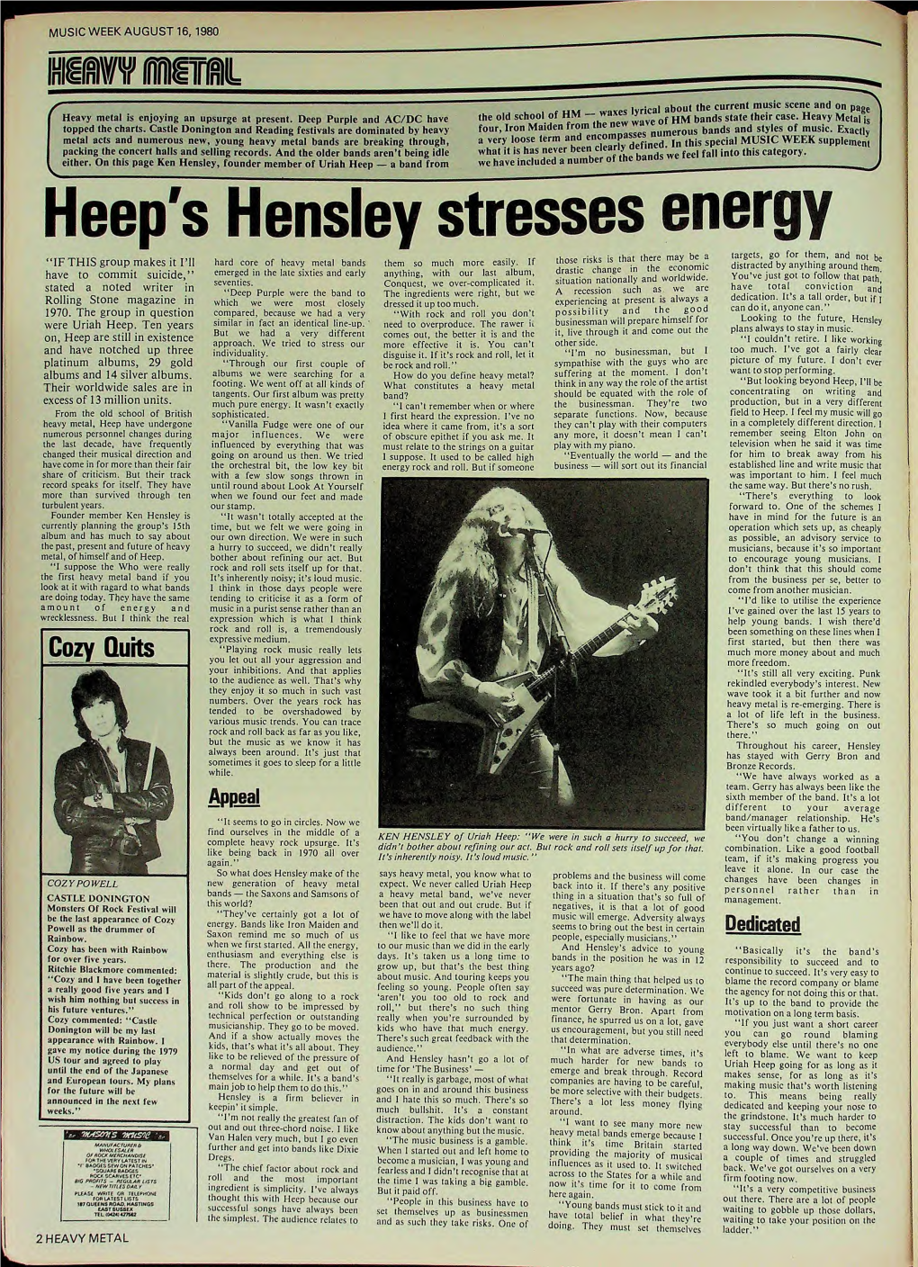 MUSIC WEEK AUGUST 16, 1980 C Heavy Metal Is Enjoying an Upsurge