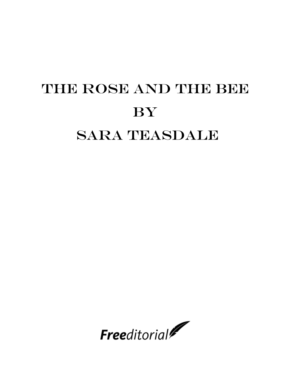 The Rose and the Bee by Sara Teasdale