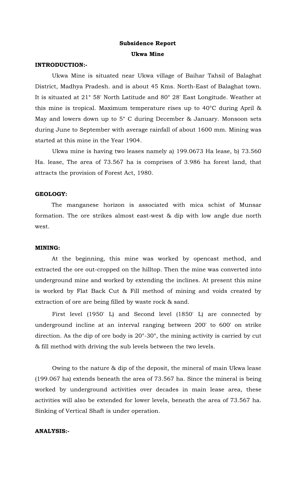 Subsidence Report Ukwa Mine INTRODUCTION:- Ukwa Mine Is Situated Near Ukwa Village of Baihar Tahsil of Balaghat District, Madhya Pradesh