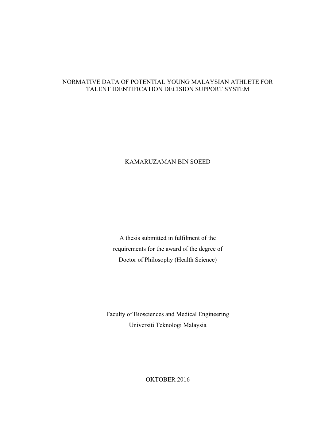 Normative Data of Potential Young Malaysian Athlete for Talent Identification Decision Support System