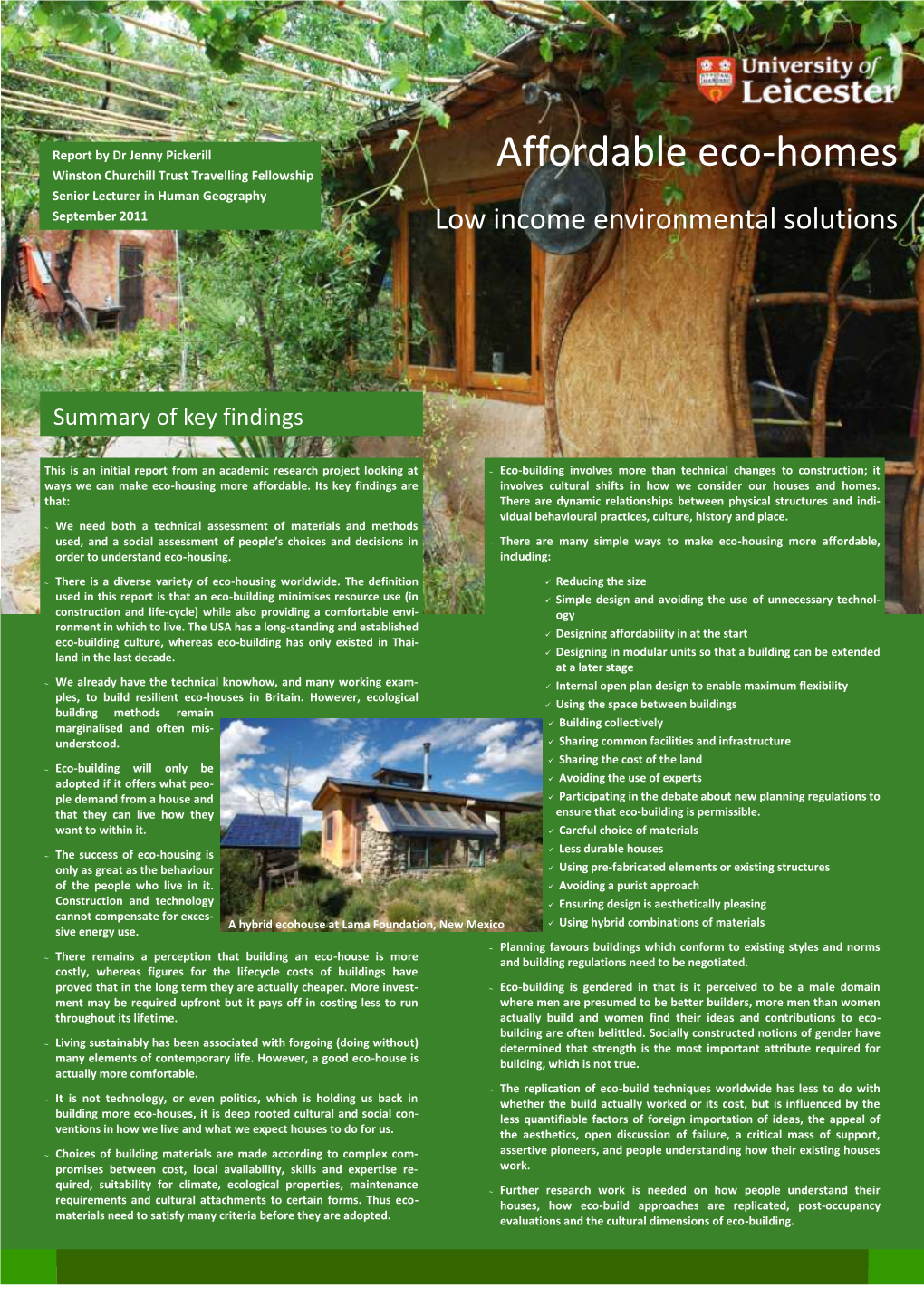 Affordable Eco-Homes Winston Churchill Trust Travelling Fellowship Senior Lecturer in Human Geography September 2011 Low Income Environmental Solutions