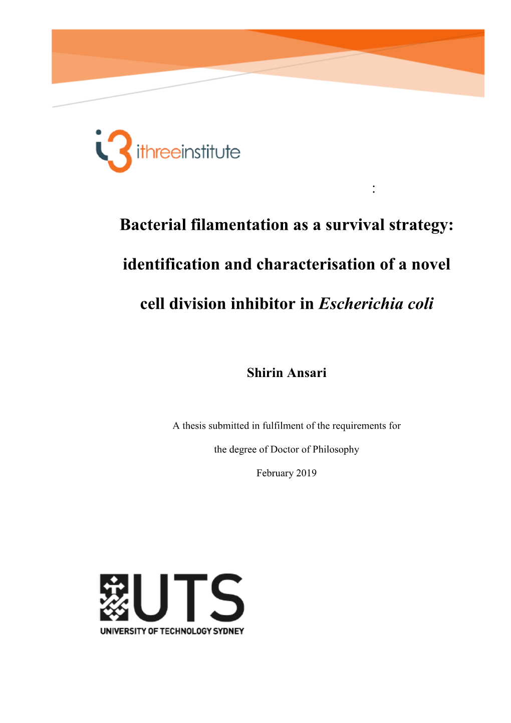 Identification and Characterisation of a Novel Cell Division Inhibitor in Escher