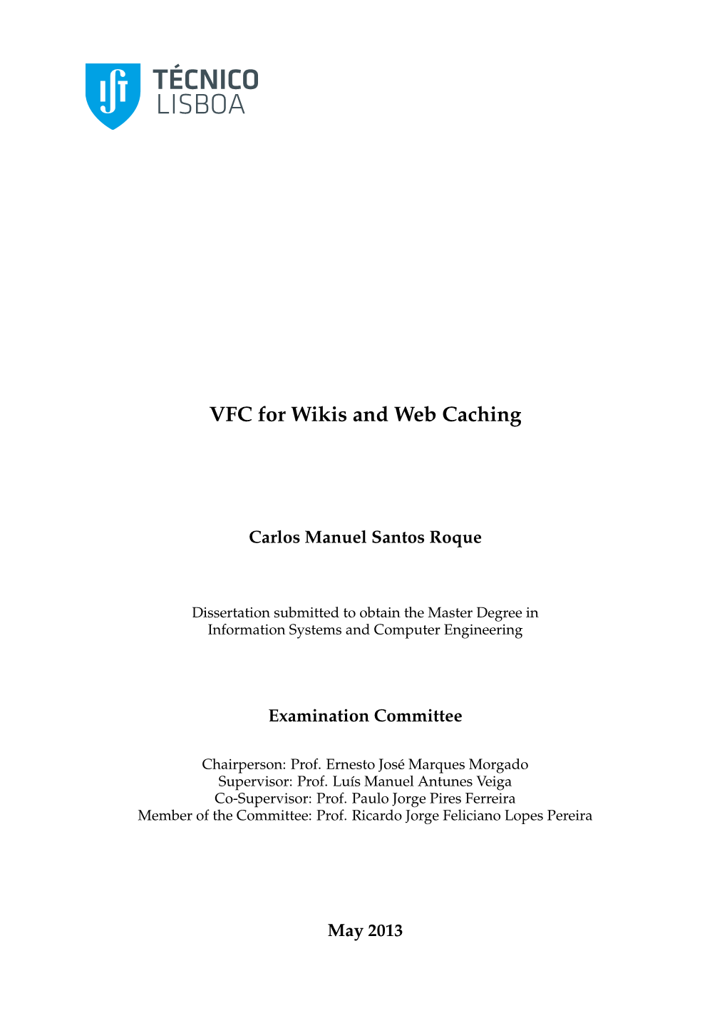 VFC for Wikis and Web Caching