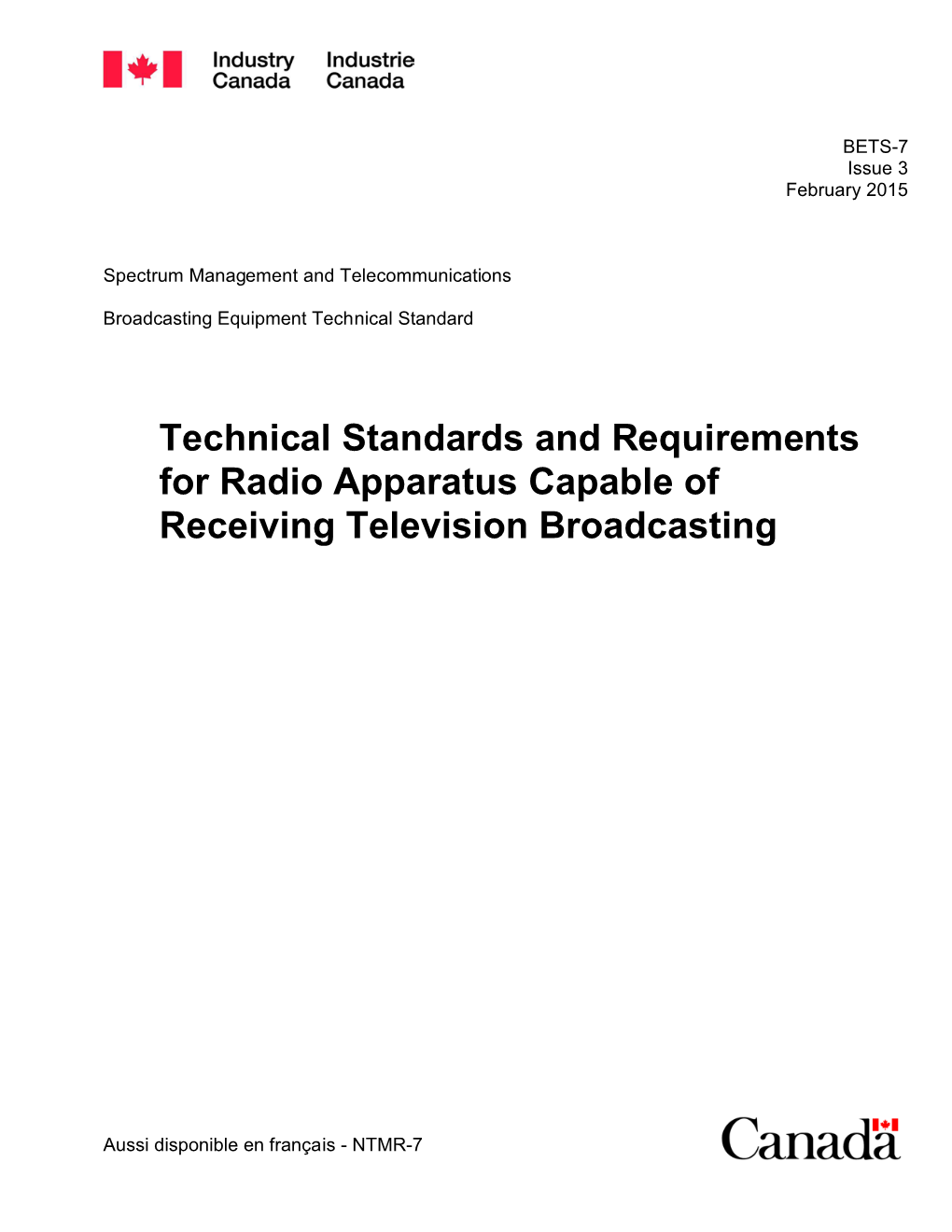 Technical Standards and Requirements for Radio Apparatus Capable of Receiving Television Broadcasting