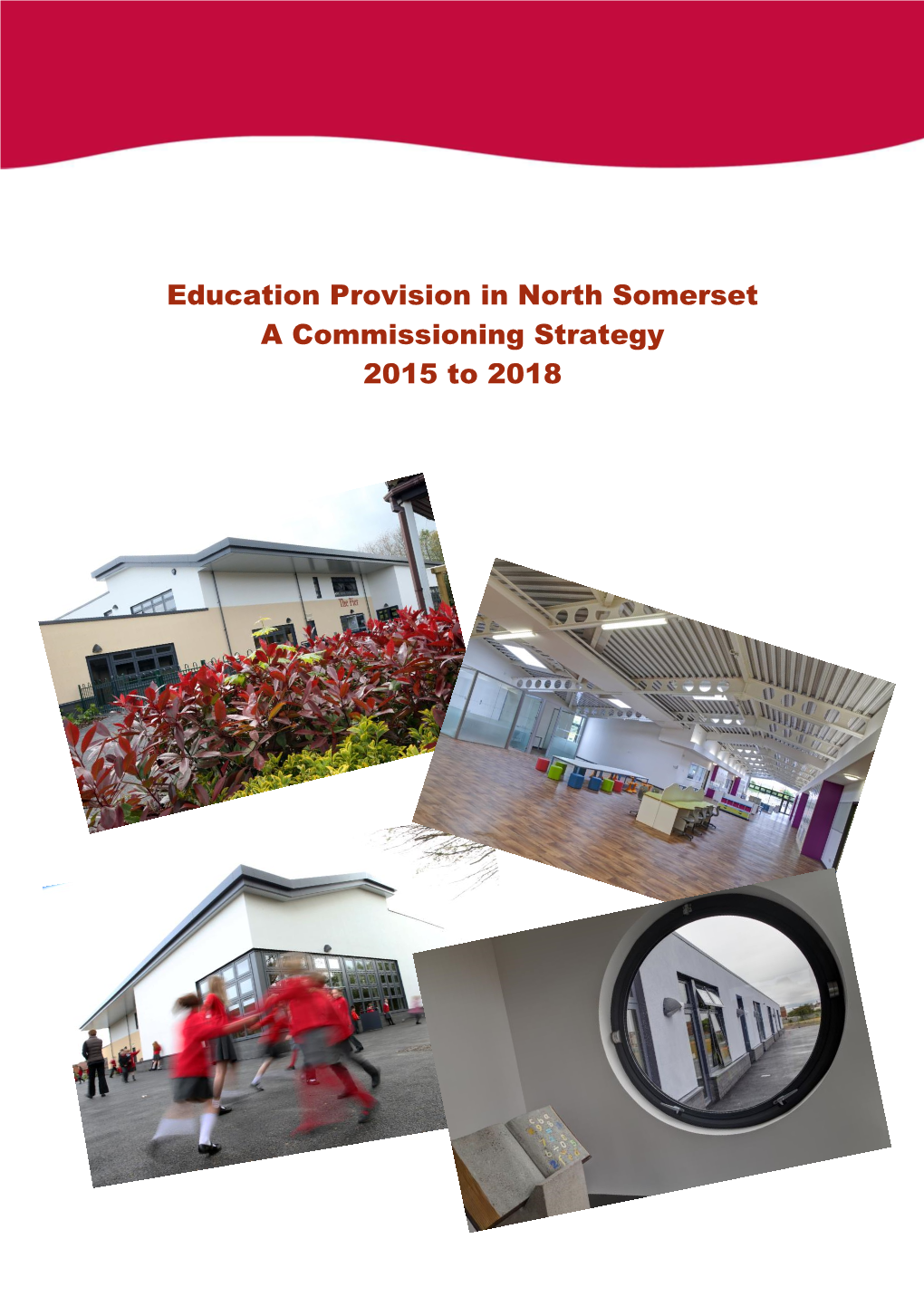 ED4 North Somerset Education Commissioning Strategy.Pdf