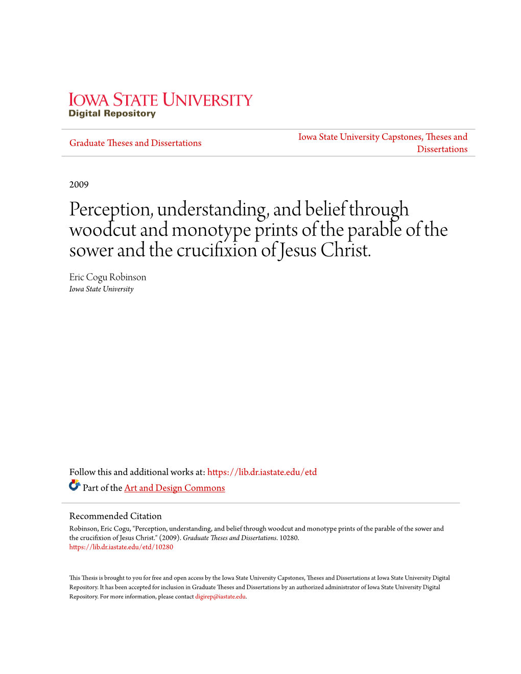 Perception, Understanding, and Belief Through Woodcut and Monotype Prints of the Parable of the Sower and the Crucifixion of Jesus Christ