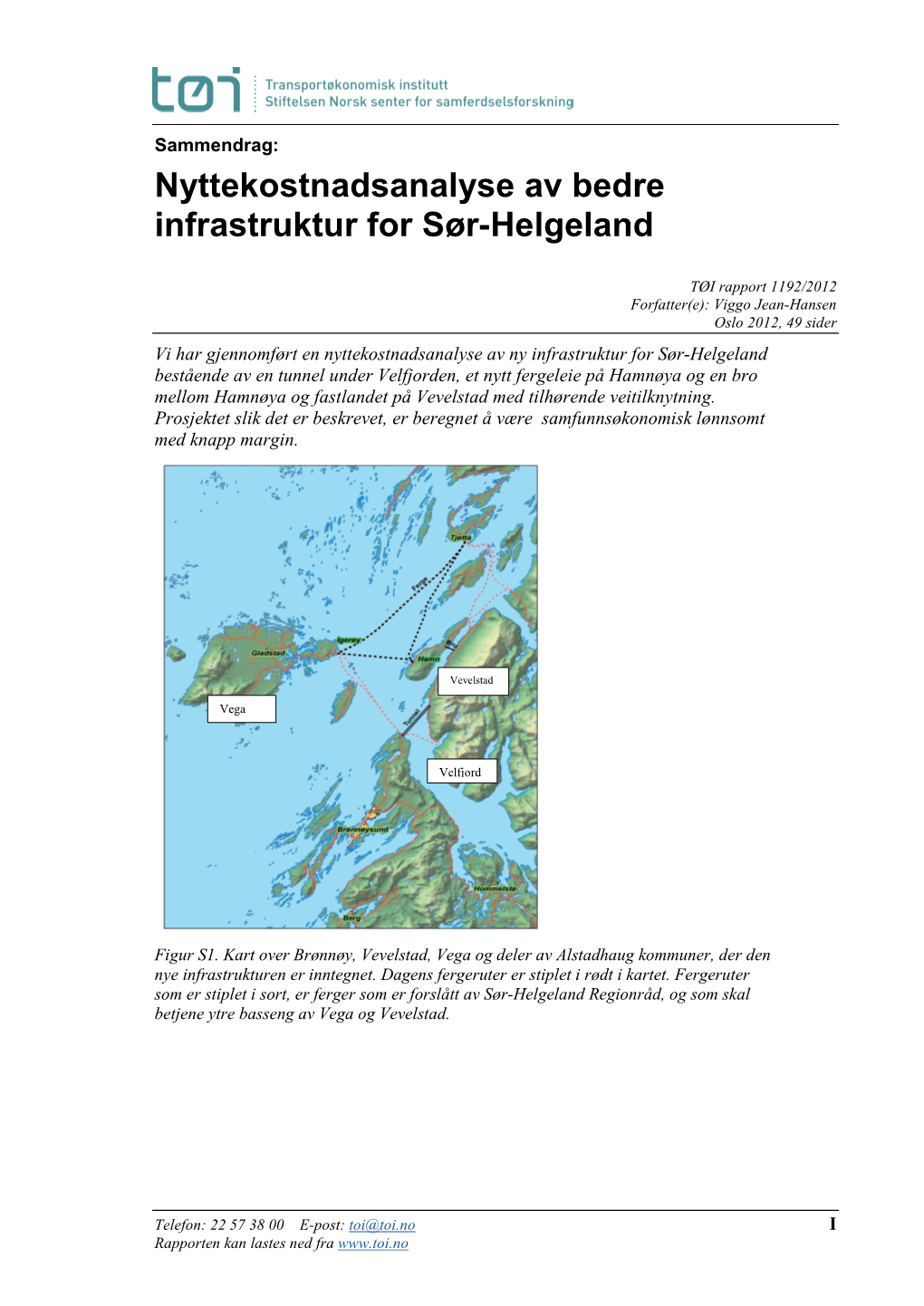 Nyttekostnadsanalyse Av Bedre Infrastruktur for Sør-Helgeland