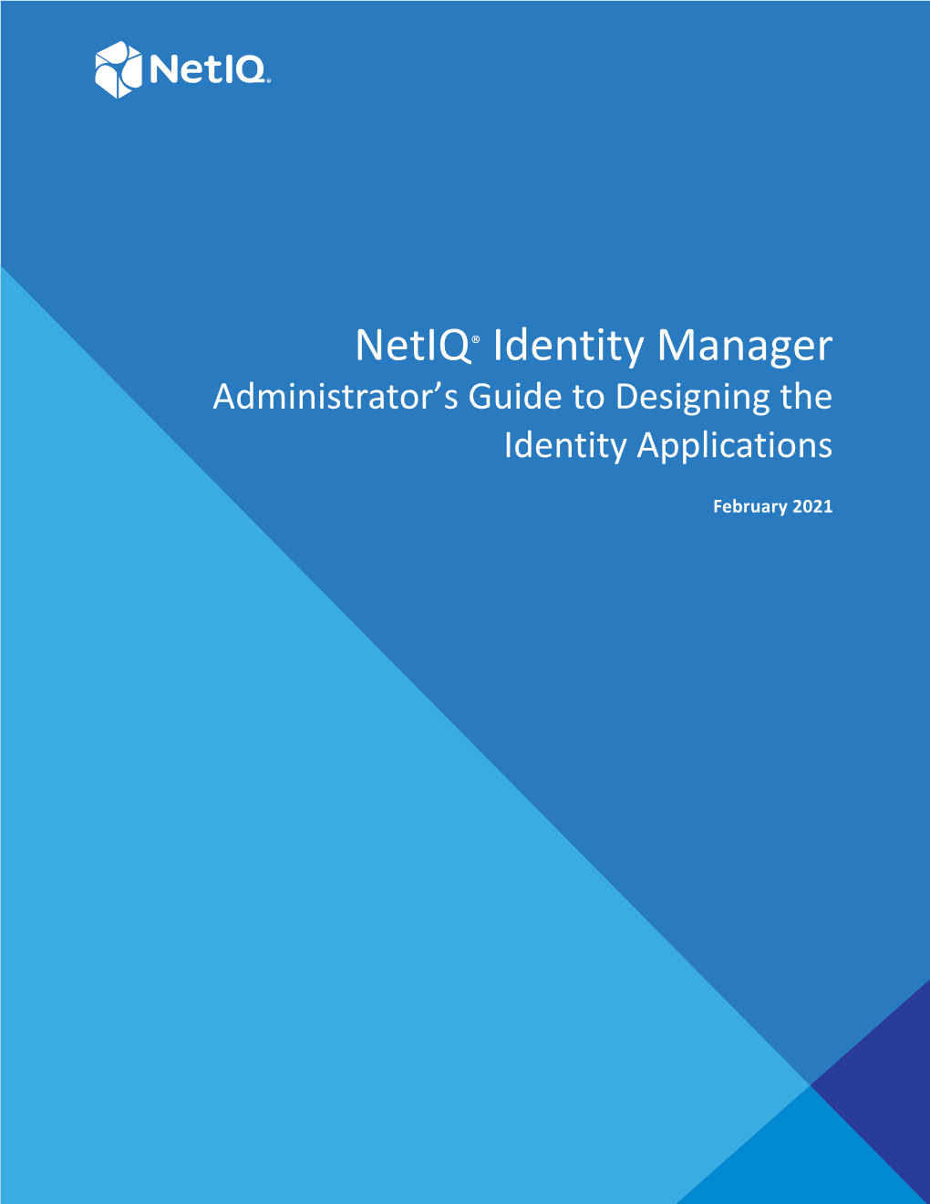 Netiq Identity Manager Setup Guide for Linux Or Netiq Identity Manager Setup Guide for Windows