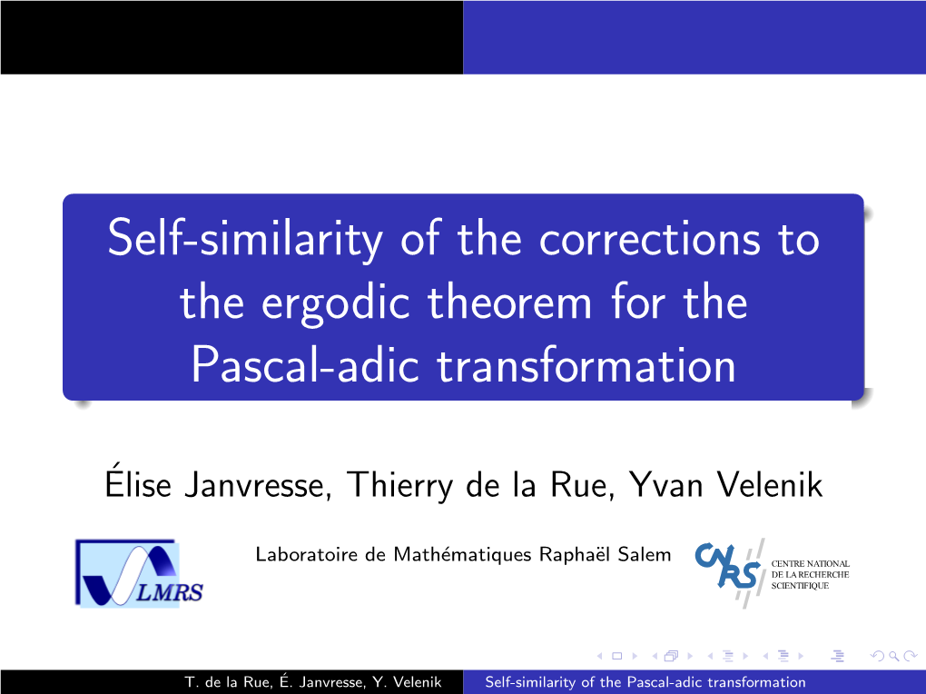 Self-Similarity of the Corrections to the Ergodic Theorem for the Pascal-Adic Transformation