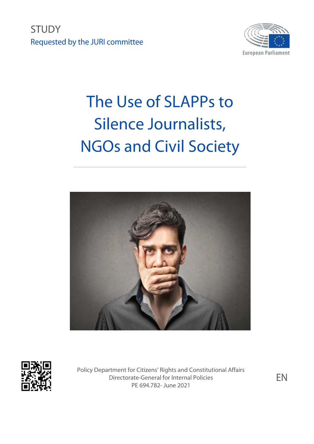 The Use of Slapps to Silence Journalists, Ngos and Civil Society