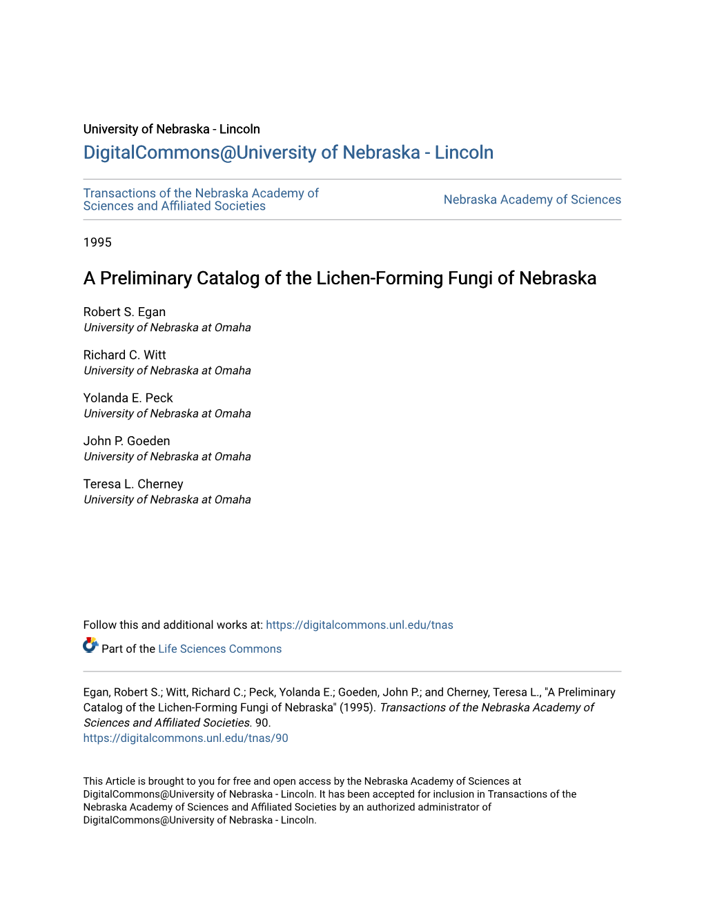 A Preliminary Catalog of the Lichen-Forming Fungi of Nebraska