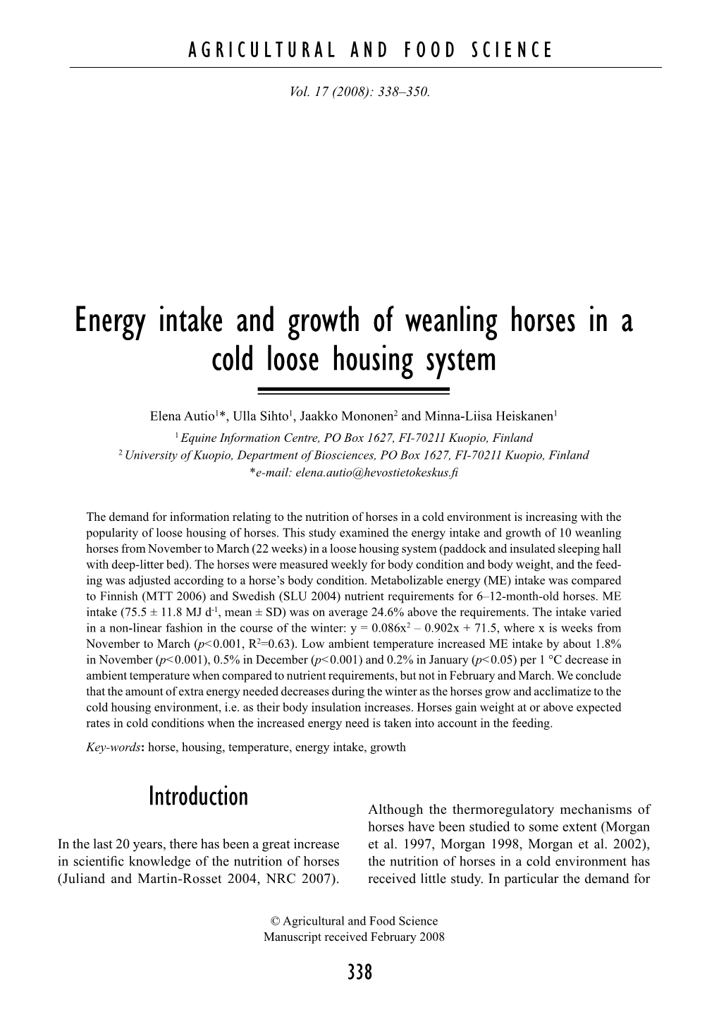 Energy Intake and Growth of Weanling Horses in a Cold Loose Housing System