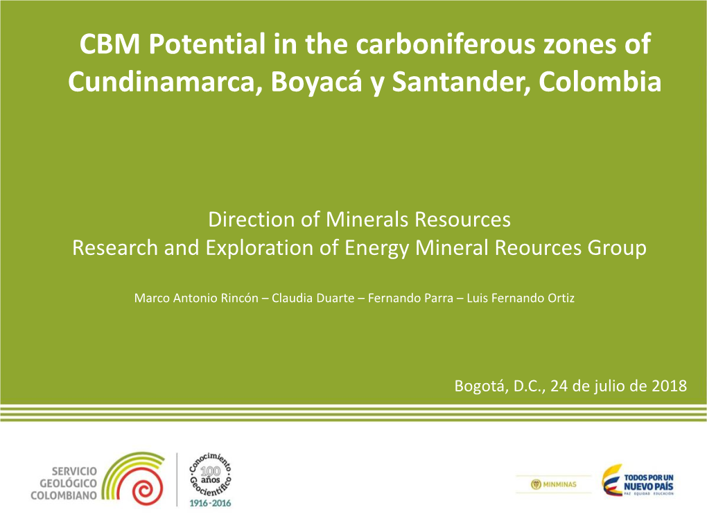 CBM Potential in the Carboniferous Zones of Cundinamarca, Boyacá Y Santander, Colombia