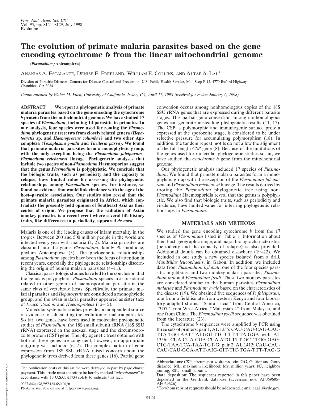 The Evolution of Primate Malaria Parasites Based on the Gene Encoding Cytochrome B from the Linear Mitochondrial Genome (Plasmodium͞apicomplexa)