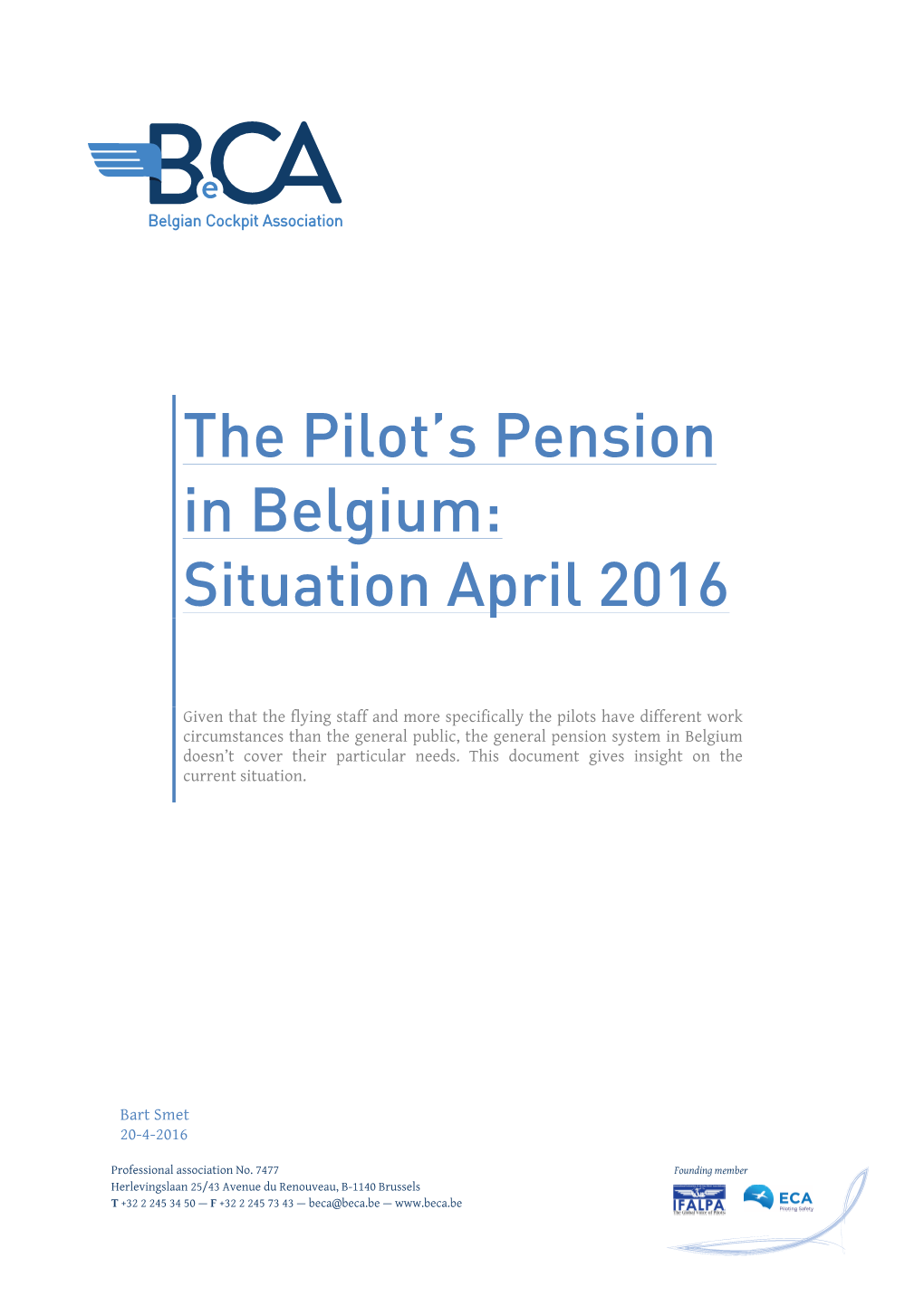 The Pilot's Pension in Belgium: Situation April 2016