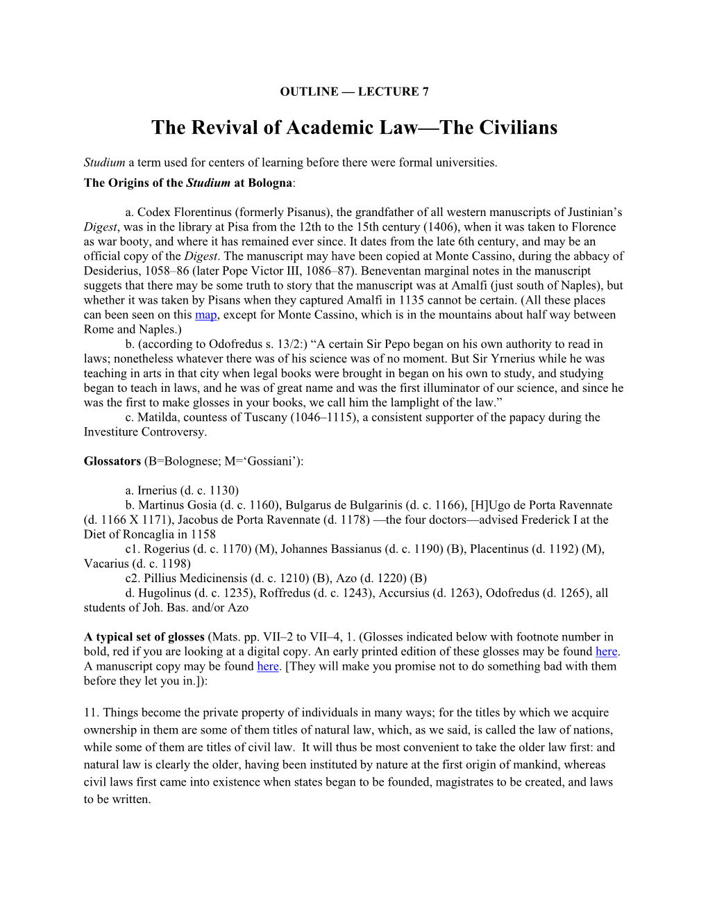 LECTURE 7 the Revival of Academic Law—The Civilians