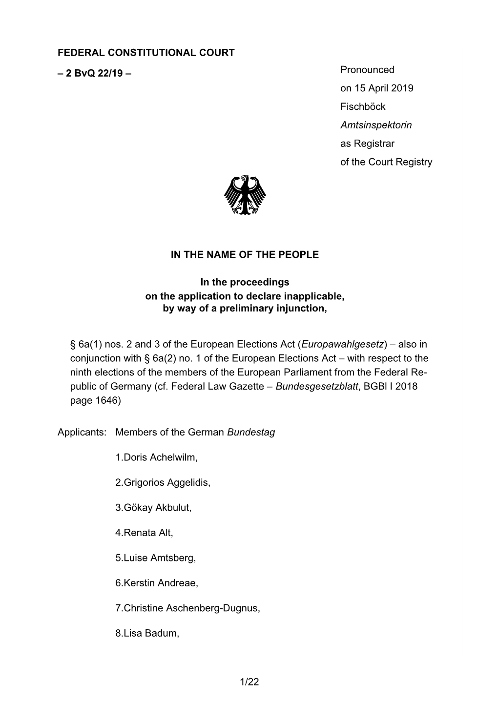 Bverfg, Urteil Des Zweiten Senats Vom 15. April 2019 - 2 Bvq 22/19 - Rn