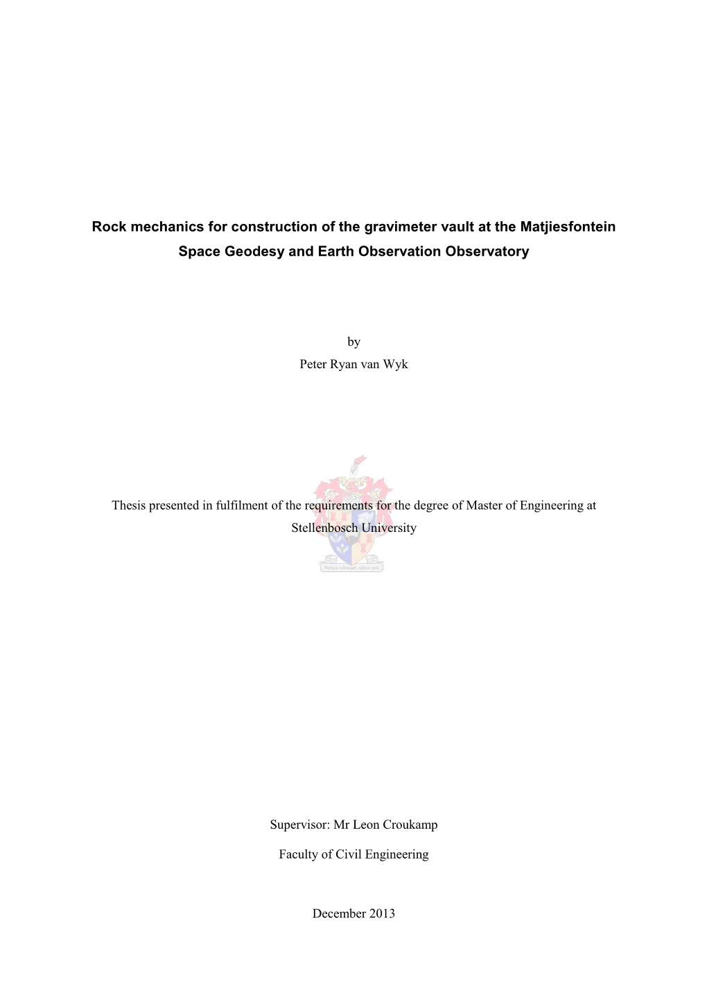 Rock Mechanics for Construction of the Gravimeter Vault at the Matjiesfontein Space Geodesy and Earth Observation Observatory