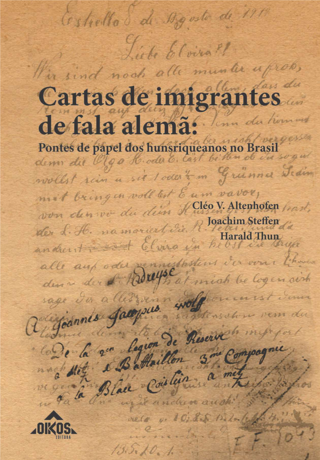 Cartas De Imigrantes De Fala Alemã